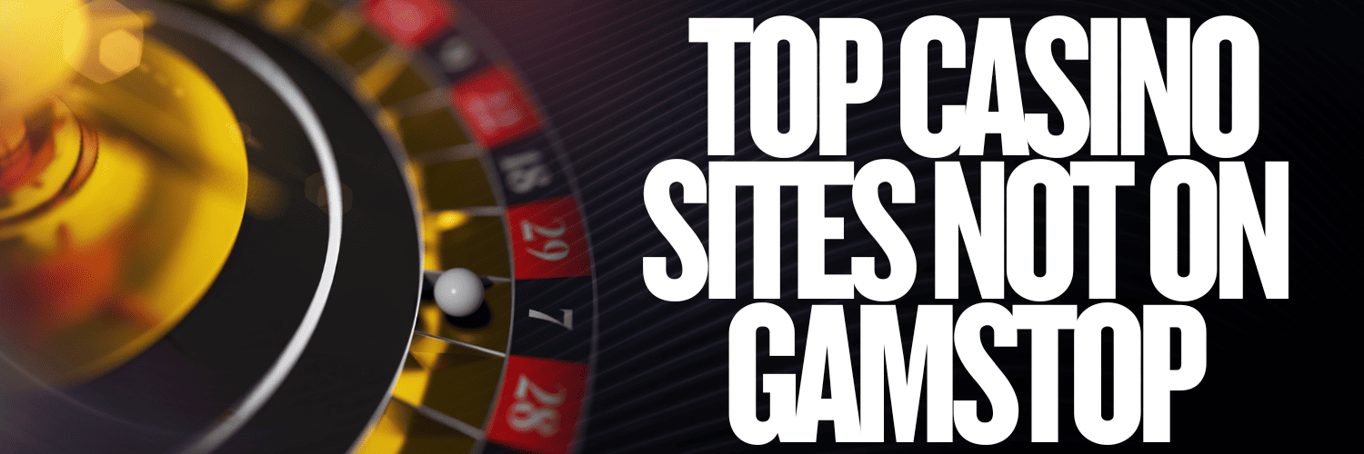 Exploring Casinos Non Gamstop Your Guide to the Best Gaming Experiences